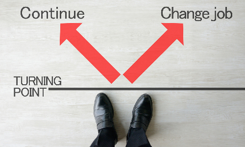 Career turning point: Choice between Continue or Change job