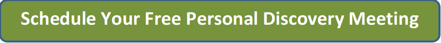 Schedule Your Free Personal Discovery Meeting