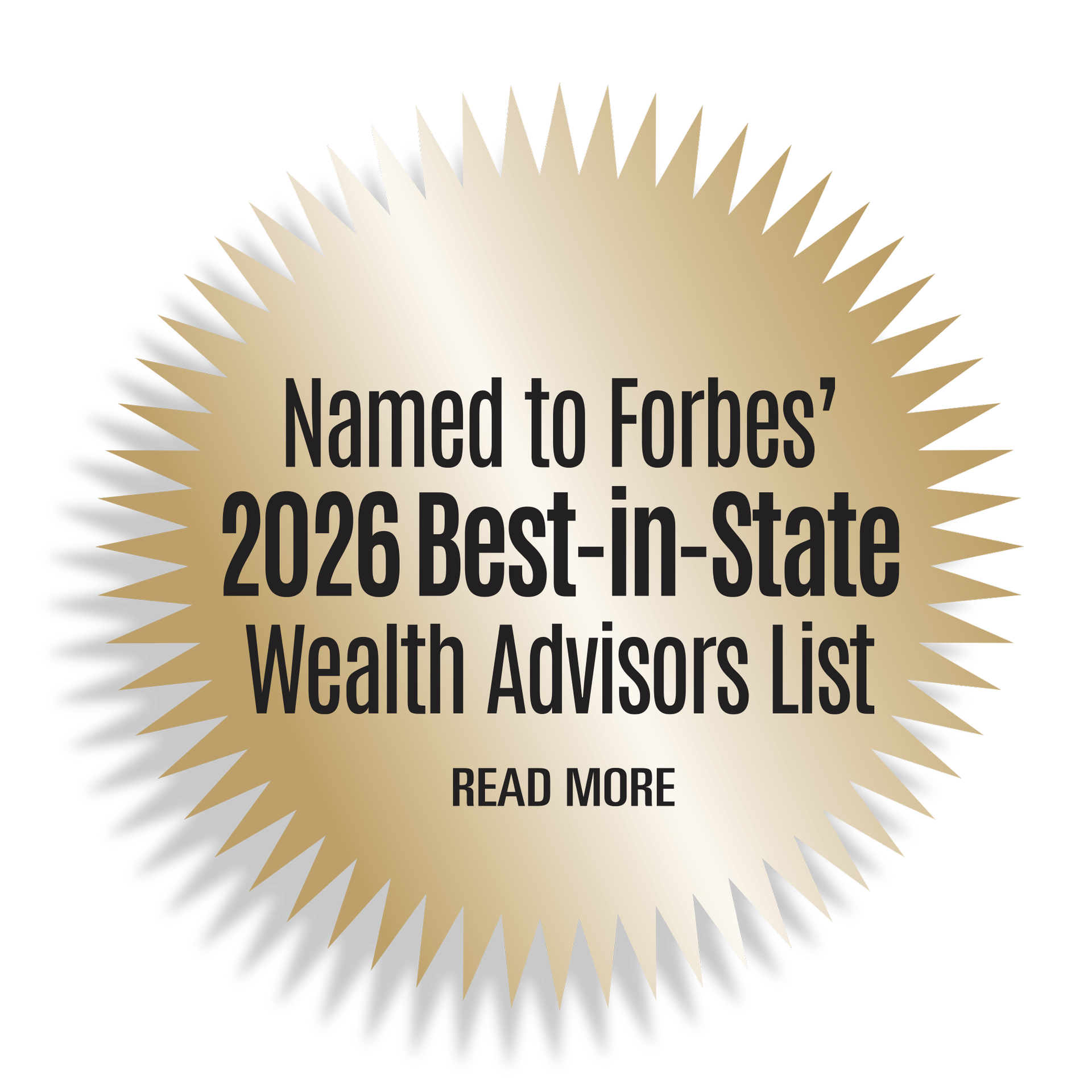 Named to Forbes's 2025 Best-in-State Wealth Advisors List. Click here to read more. 