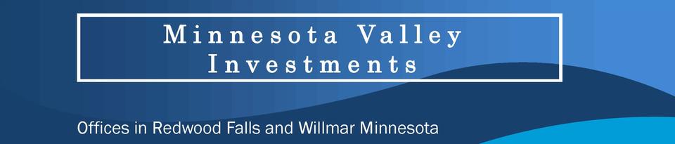 Minnesota Valley Investments - Redwood Falls and Willmar