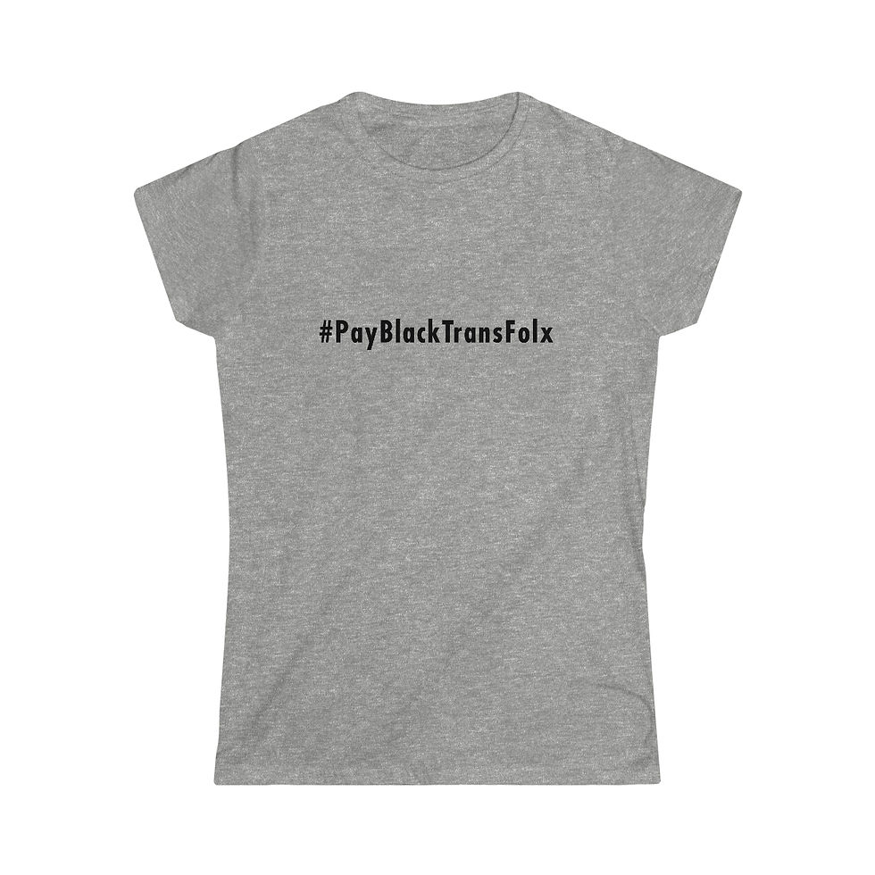 Thumbnail: #PayBlackTransFolx - Fitted Softstyle Tee
