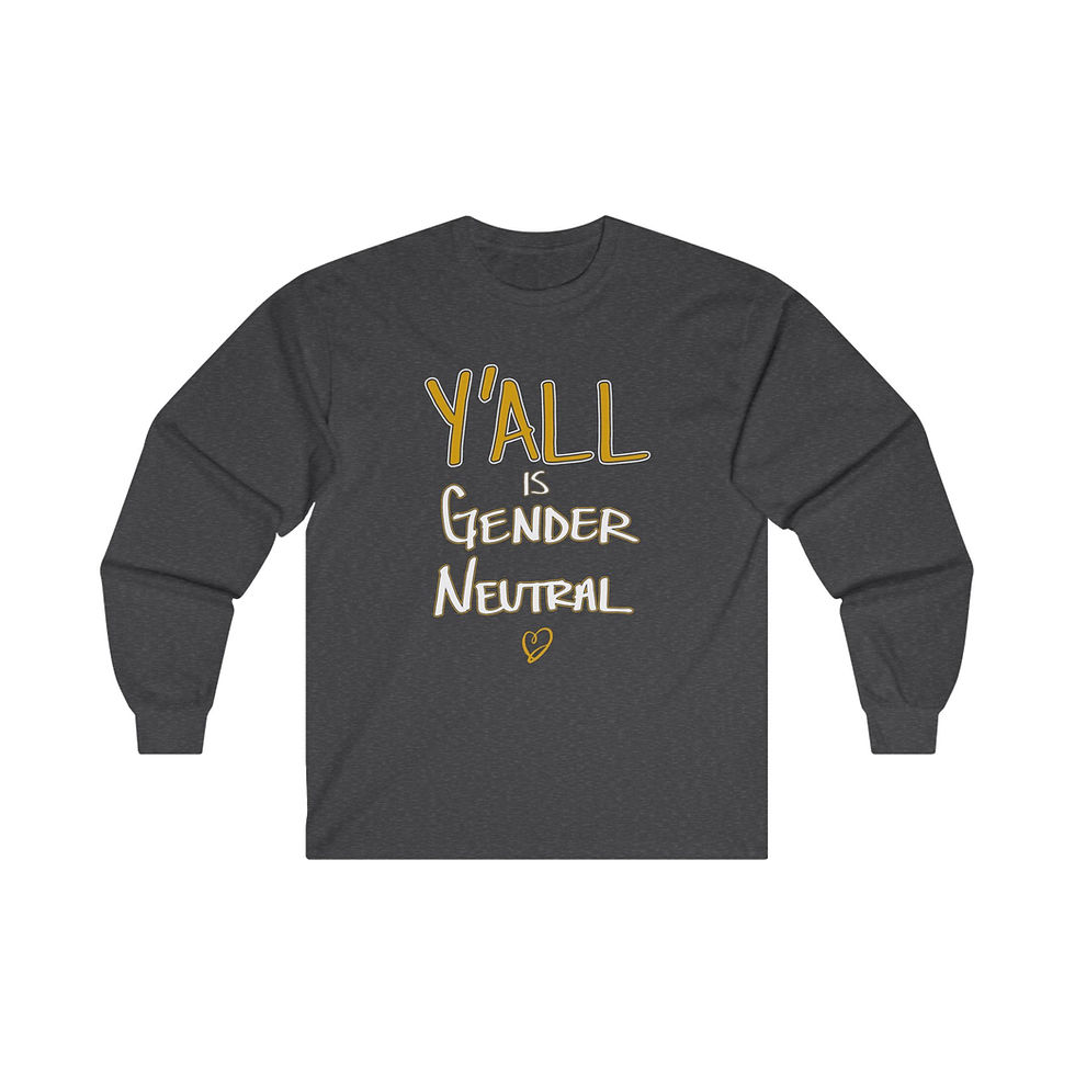 Thumbnail: Yall is Gender Neutral - Unisex Ultra Cotton Long Sleeve Tee