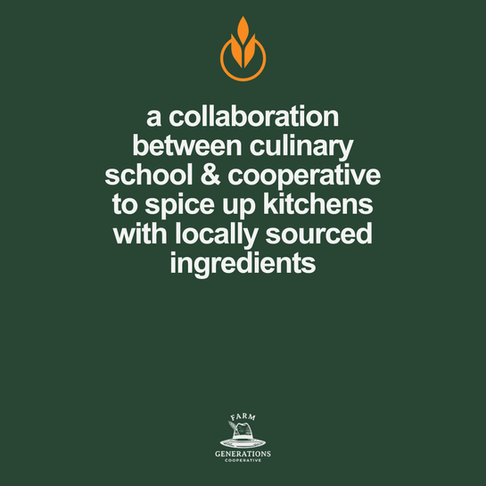 A collaboration between the esteemed Culinary Institute of America and Farm Generations Cooperative to spice up kitchens across the country with locally sourced ingredients.