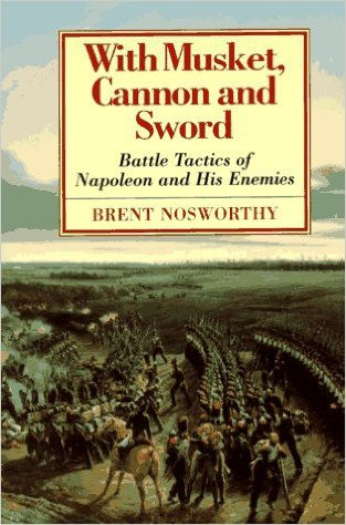 With Musket, Cannon And Sword: Battle Tactics Of N
