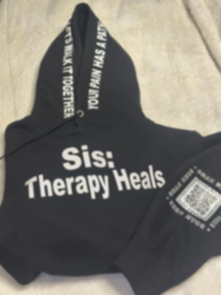 The “Sis: Therapy Heals” Wellness Hoodie