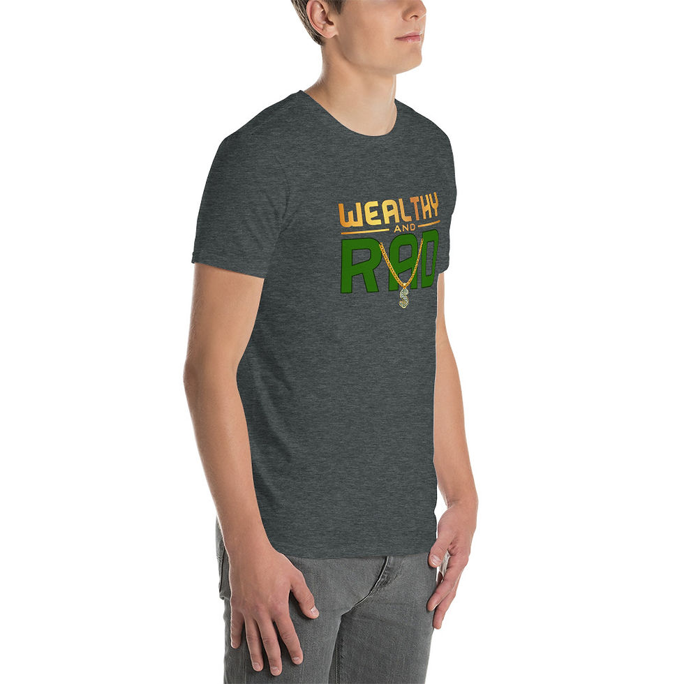 Thumbnail: Adult Unisex Wealthy and Rad T-Shirt