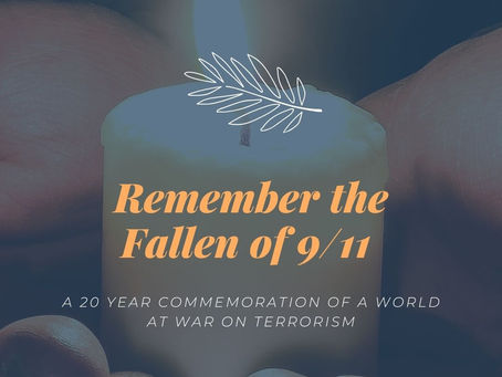 20th Anniversary of 9/11 Events: A World at War