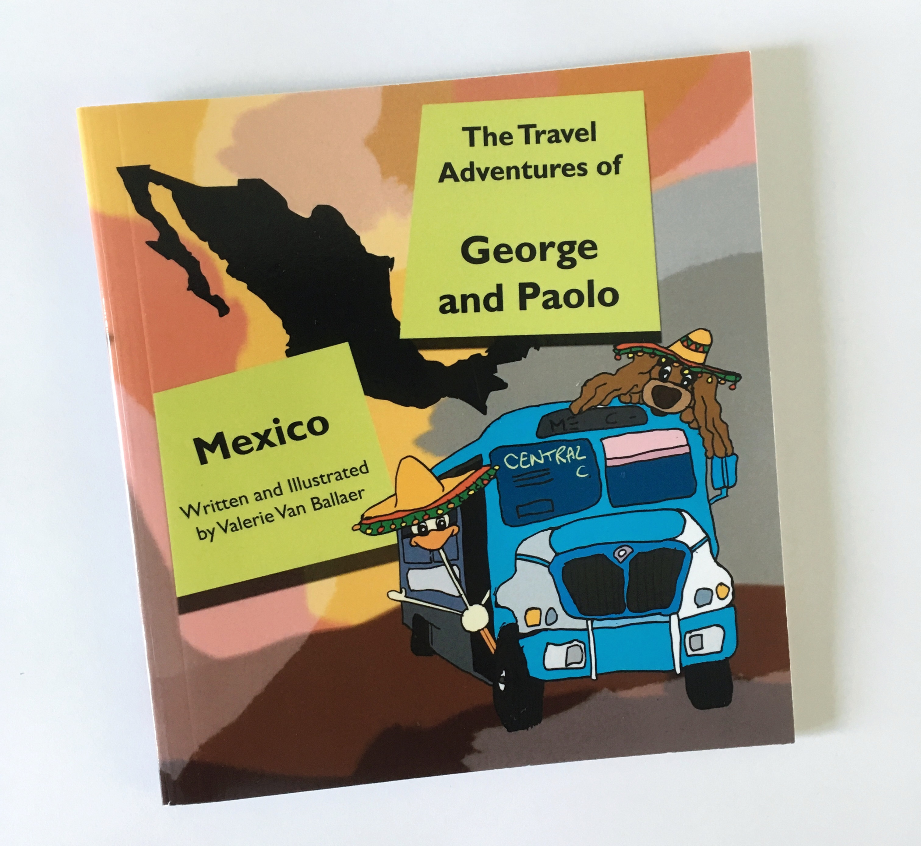 The Travel Adventures of George and Paolo: Mexico