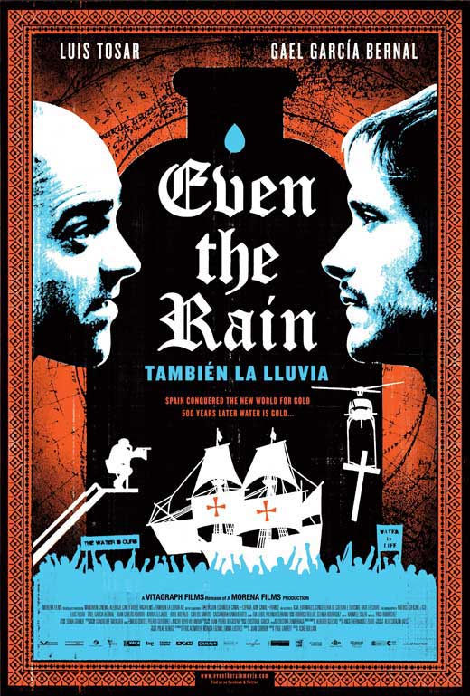 Theatrical poster of Icíar Bollaín's Even the Rain [También la lluvia] (2010)