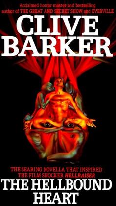 Horror book cover for Clive Barker’s The Hellbound Heart, featuring a fiery red humanoid figure above a distorted face on a black background.