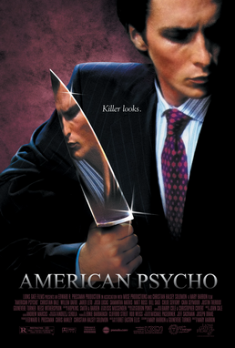Movie poster for American Psycho showing a suited man holding a reflective knife, with the tagline “Killer looks.”