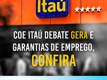 COE Itaú reivindica suspensão das demissões e do GERA
