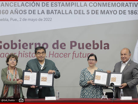 Preside MBH Cancelación de Estampilla Conmemorativa por Batalla del 5 de Mayo