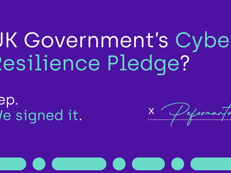 Performanta signs the UK Government’s Cyber Resilience Pledge