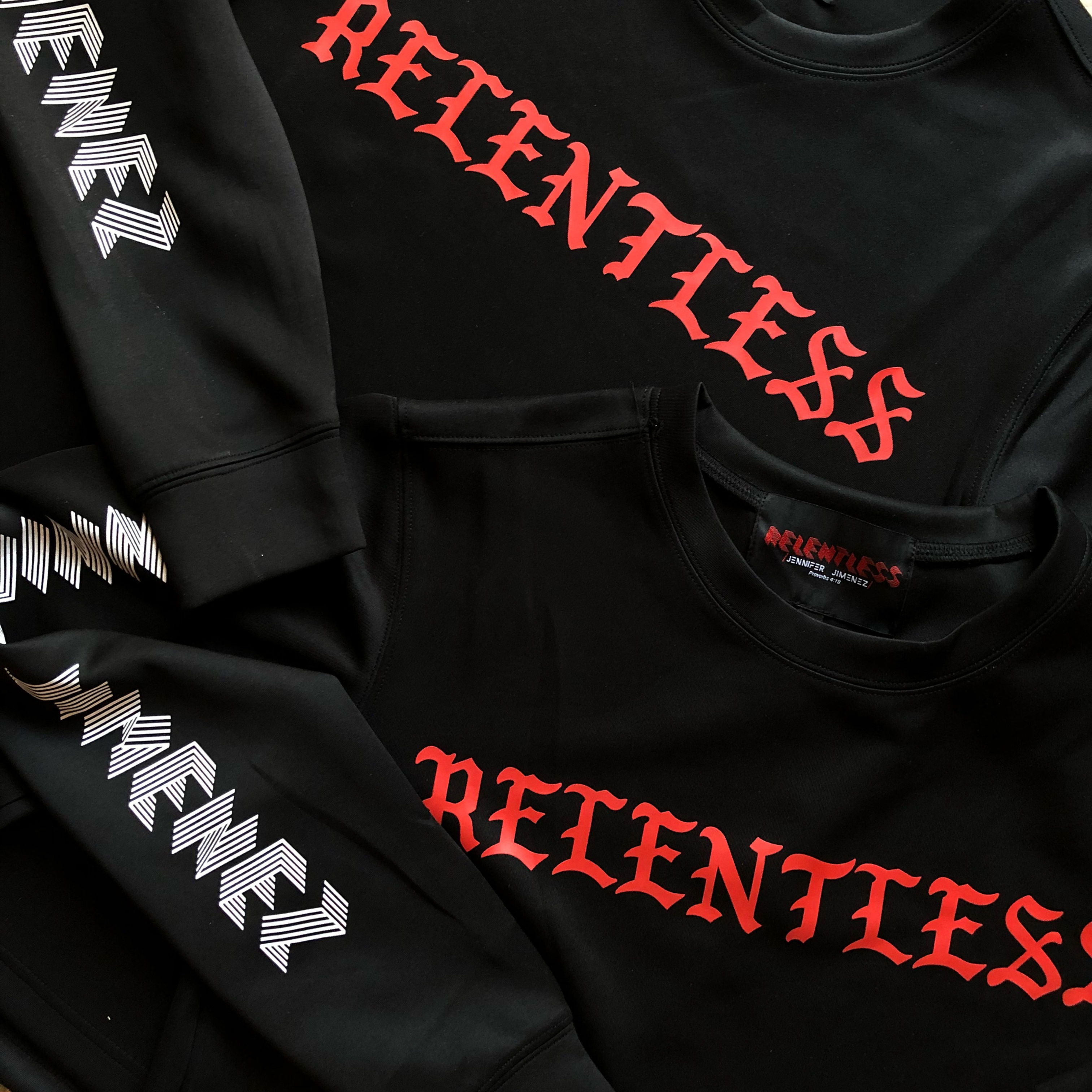 RELENTLESS Long Sleeve