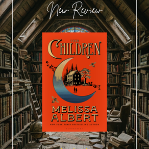 The Children - Melissa Albert