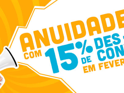 Aproveite as facilidades e descontos especiais da Anuidade e fique em dia!