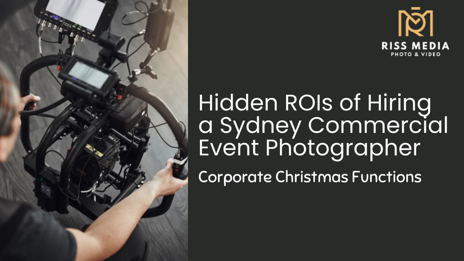 Hidden ROIs of Hiring a Sydney Commercial Event Photographer for Corporate Christmas Functions