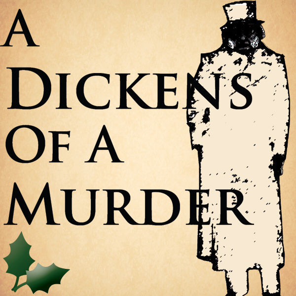 Dickens of a Murder