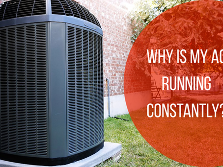 Why is My Air Conditioner Running Non-Stop During Summer?