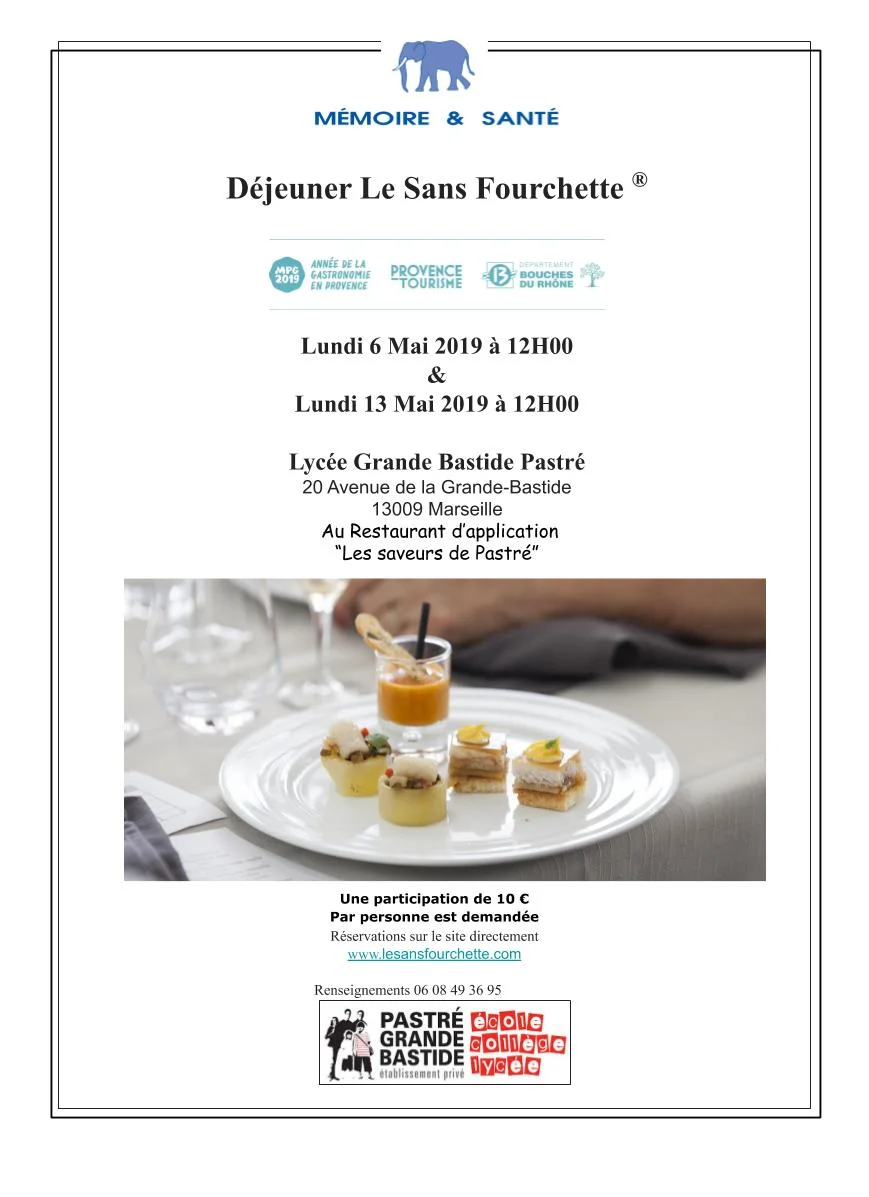 Affiche : LE SANS FOURCHETTE® Marseille Provence Gastronomie LUNDI 6 Mai & LUNDI 13 Mai Lycée Grande Bastide Pastré