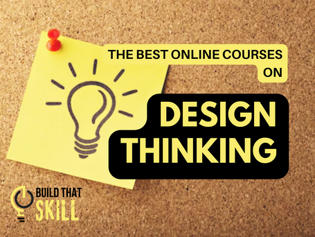 Explore the Best Online Courses on Design Thinking in 2025! 
