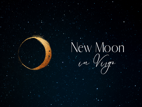 New Moon in Virgo - August 26/27, 2022