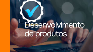 Desenvolvimento de produtos: Como manter-se relevante no mercado através da qualidade e durabilidade.