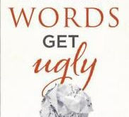 What To Do When Your Words Get Ugly (CH 1-7)