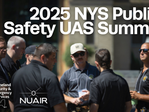 NUAIR & NYS Division of Homeland Security and Emergency Services Host Record-Setting UAS Summit to Shape the Future of Emergency Response