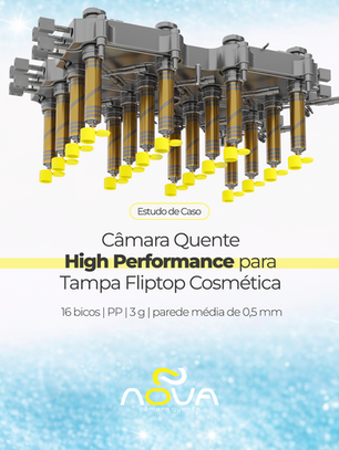 Câmara Quente High Performance para Tampa Fliptop Cosmética