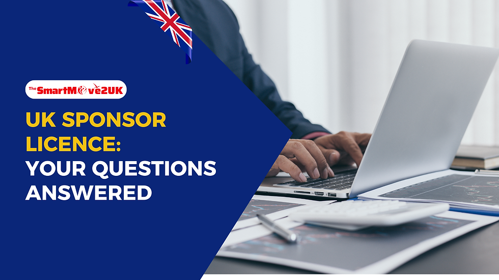 UK Sponsor Licence - Your Questions Answered