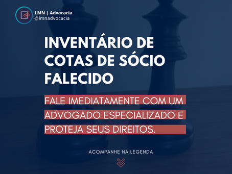INVENTÁRIO DE COTAS DE SÓCIO FALECIDO