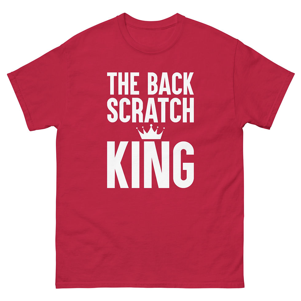 Thumbnail: The Back Scratch King T-Shirt
