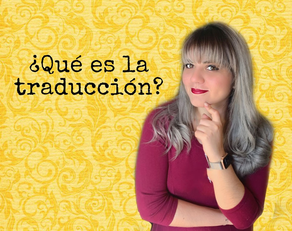 ¿Qué es la traducción?
