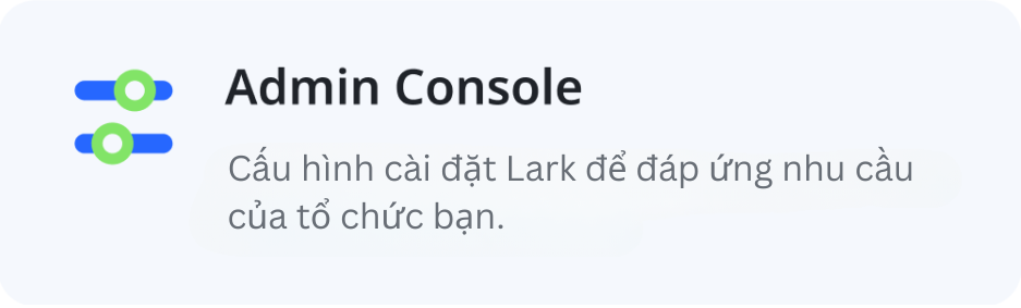 Lark admin console