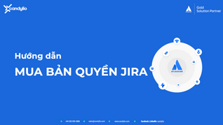 Cách Mua Bản Quyền Jira: Có Cần Mua Qua Đối Tác Atlassian Tại Việt Nam Không?