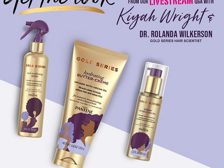 Another Great Instagram Live For Pantene Gold Series With Kiyah Wright And Dr. Rolanda Wilkerson!