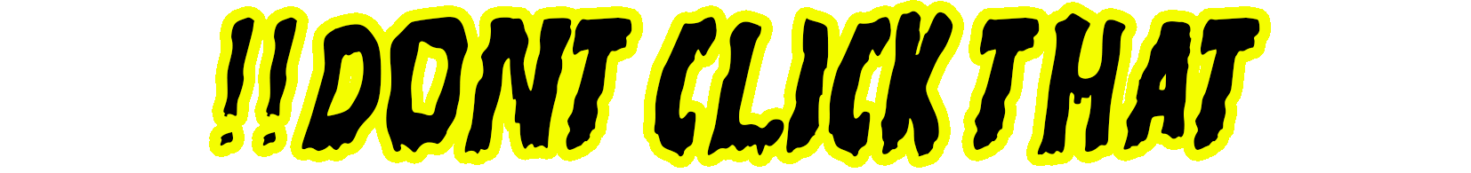 dontclick.gif