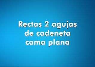 rectas 2 agujas cadeneta.jpg