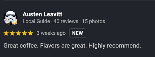 Google review by Austen Leavitt: Great coffee. Highly recommend.
