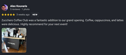 5-star review by Alex Kouvaris for Zucchero Coffee Club