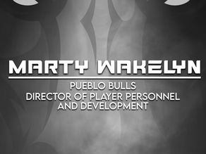 MARTY WAKELYN NAMED DIRECTOR OF PLAYER PERSONNEL AND DEVELOPMENT