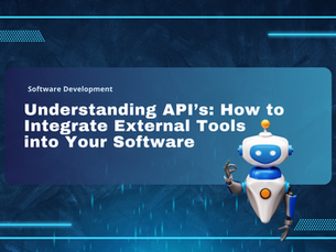 Understanding APIs: How to Integrate External Tools into Your Software