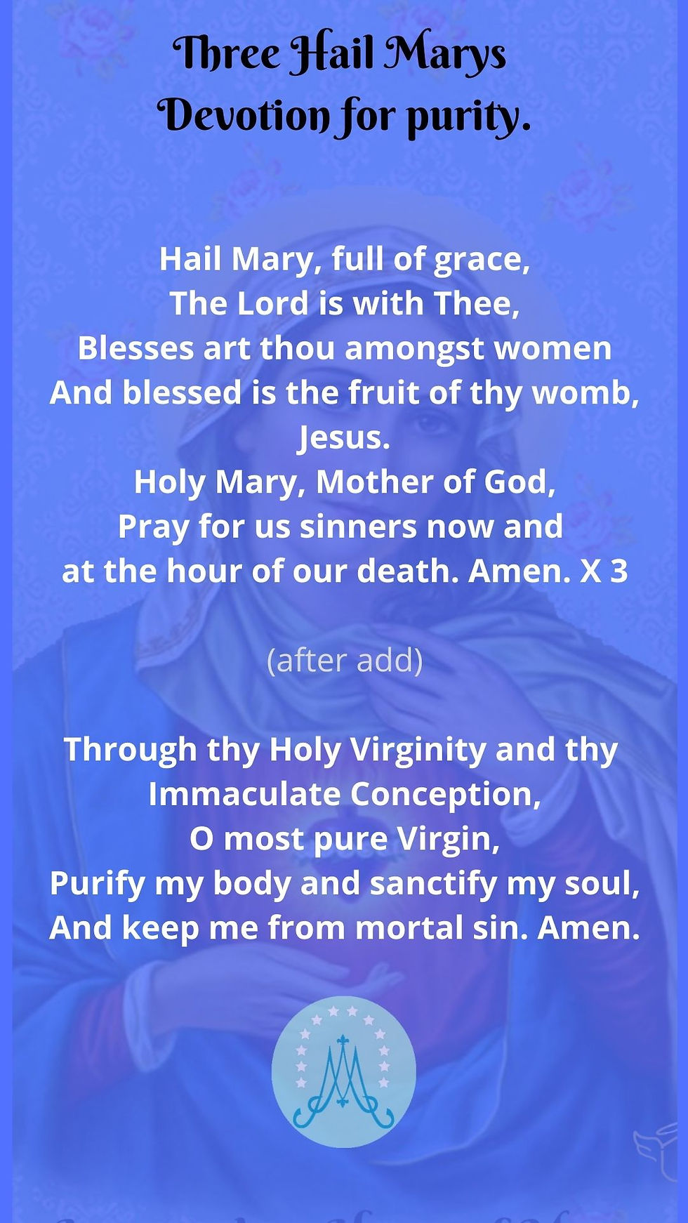 Three Hail Marys Devotion for purity.
