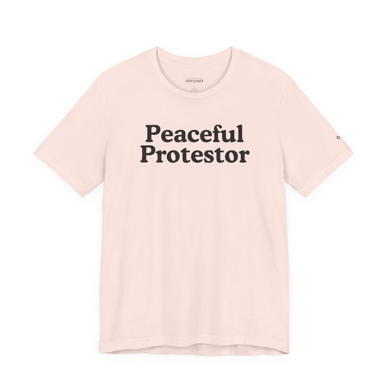 Peaceful Protestor T-Shirt