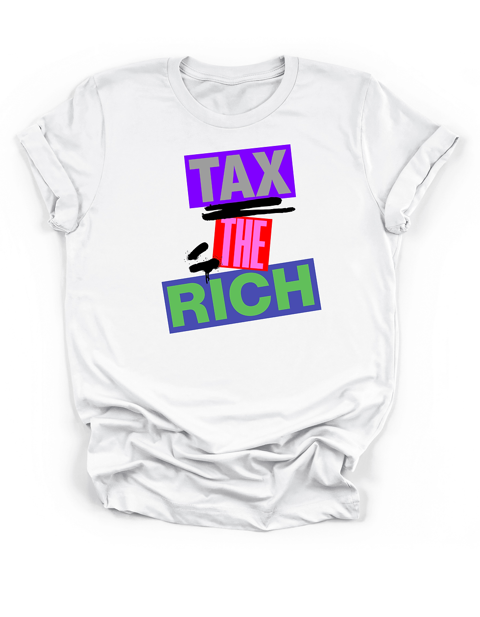 Tax the Rich Tee