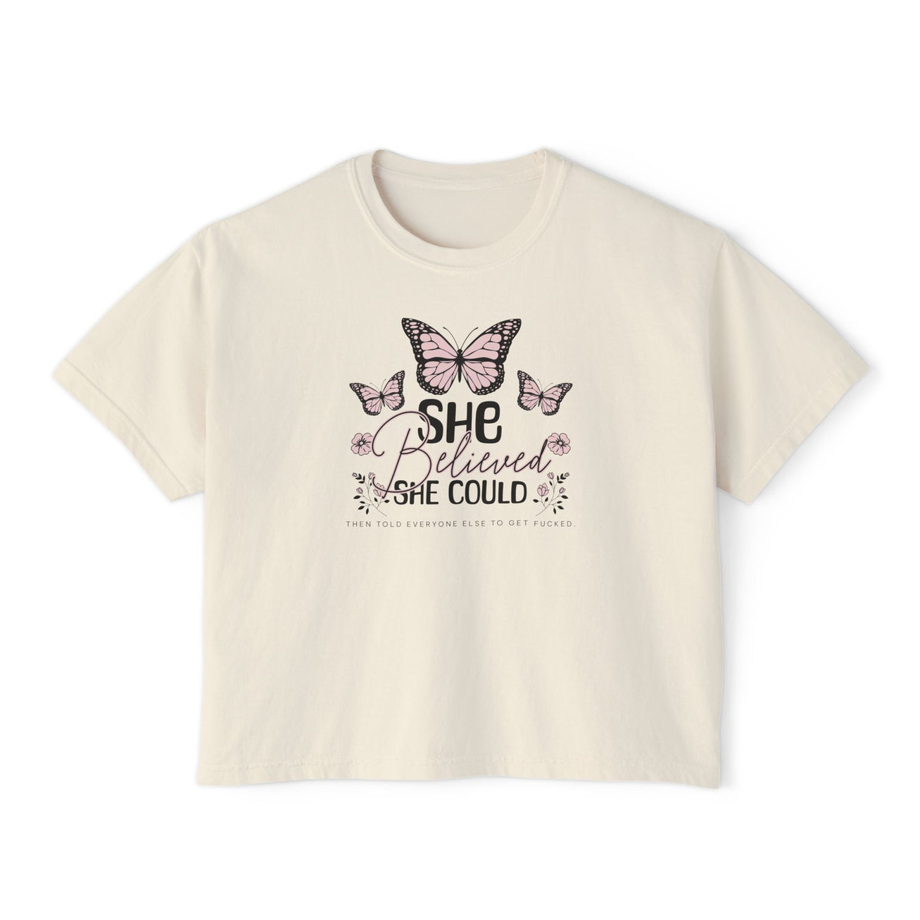 She Believed She Could Tee
