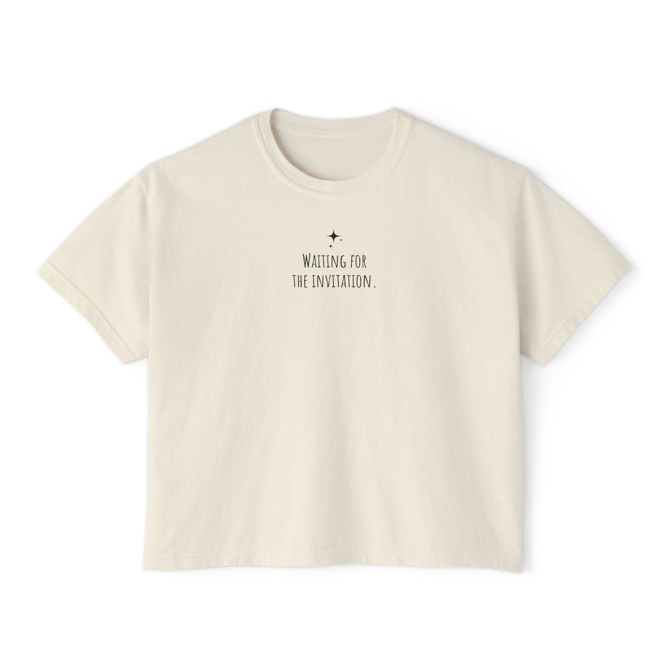 Waiting for the Invitation Boxy T-Shirt
