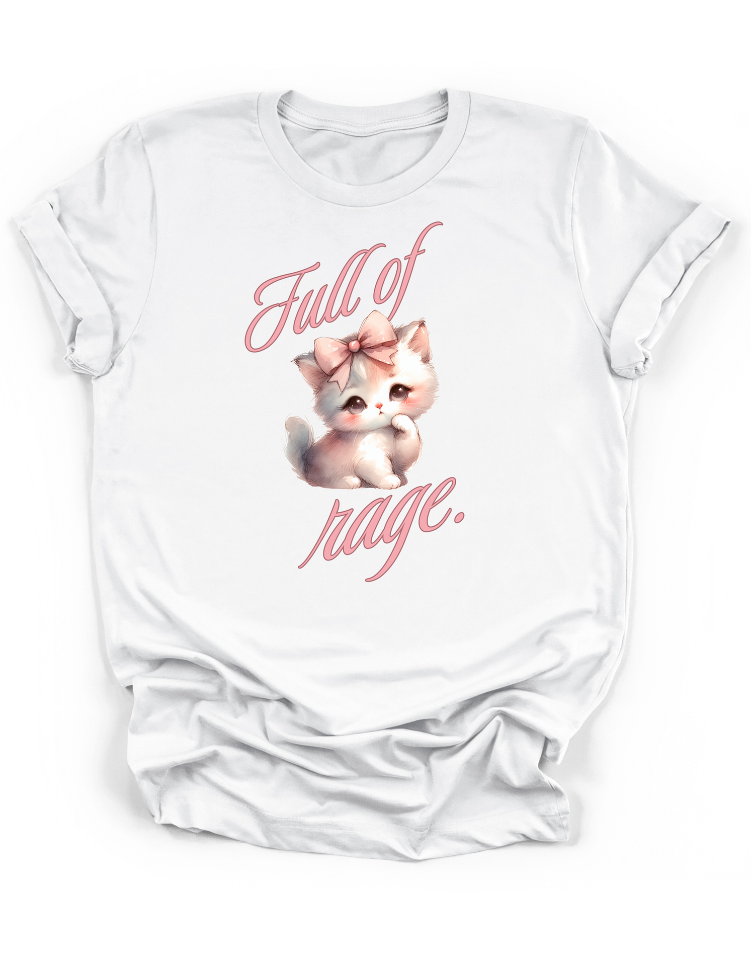 Full of Rage Cute Kitten Tee